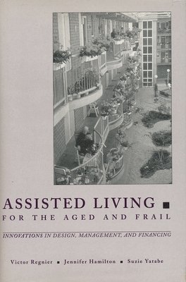 bokomslag Assisted Living for the Aged and Frail