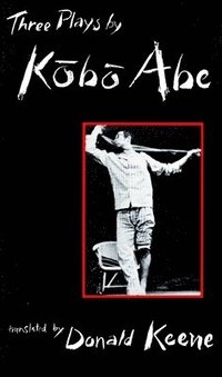bokomslag Three Plays by Kobo Abe