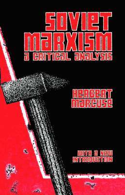 Herbert Marcuse - Soviet Marxism, Häftad