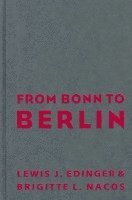 bokomslag From Bonn to Berlin