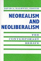 David Baldwin - Neorealism and Neoliberalism, Häftad