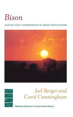Carol Cunningham, Joel Berger - Bison, Inbunden