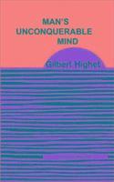 Gilbert Highet - Man's Unconquerable Mind, Häftad