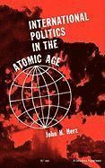 bokomslag International Politics in the Atomic Age