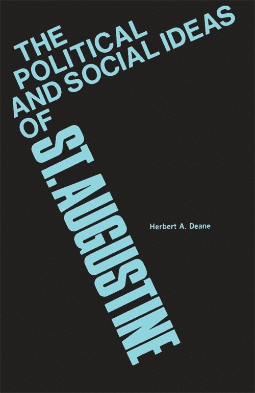Political and Social Ideas of Saint Augustine 1