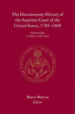 The Documentary History of the Supreme Court of the United States, 1789-1800 1