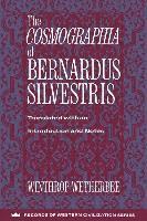 Bernardus Silvestris - Cosmographia of Bernardus Silvestris, Häftad