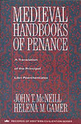 John McNeill, Helena Gamer - Medieval Handbooks of Penance, Häftad