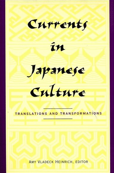 bokomslag Currents in Japanese Culture