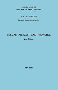 Leon Stilman - Russian Alphabet and Phonetics, Häftad