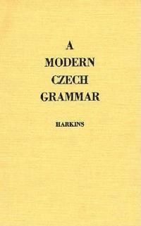 A Modern Czech Grammar 1