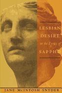 Jane McIntosh Snyder - Lesbian Desire in the Lyrics of Sappho, Häftad