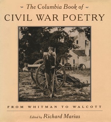 The Columbia Book of Civil War Poetry 1