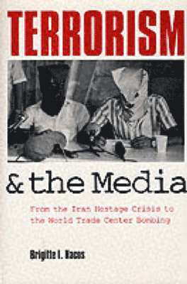 bokomslag Terrorism and the Media