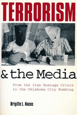 Terrorism and the Media 1