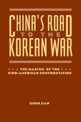 China's Road to the Korean War 1