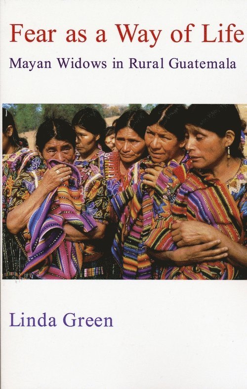 Linda Green - Fear as a Way of Life, Inbunden