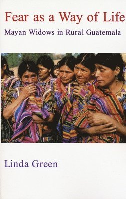 Linda Green - Fear as a Way of Life, Häftad