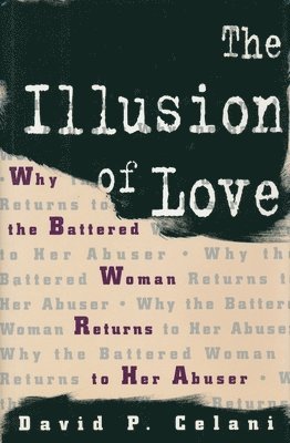 David Celani - Illusion of Love, Häftad