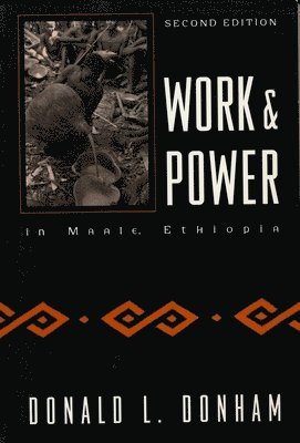 Work and Power in Maale, Ethiopia 1