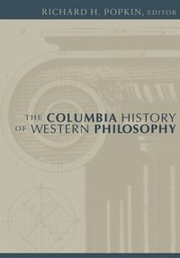 bokomslag The Columbia History of Western Philosophy