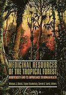 bokomslag Medicinal Resources of the Tropical Forest