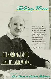 Bernard Malamud, Alan Cheuse, Nicholas Delbanco - Talking Horse, Häftad