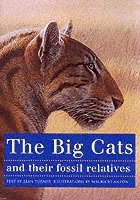 bokomslag The Big Cats and Their Fossil Relatives