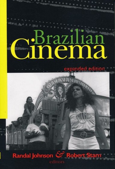 Randal Johnson, Robert Stam - Brazilian Cinema, Häftad