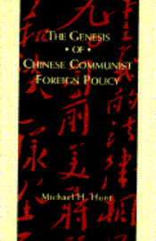 bokomslag The Genesis of Chinese Communist Foreign Policy