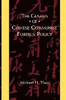 The Genesis of Chinese Communist Foreign Policy 1