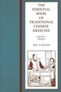 bokomslag The Essential Book of Traditional Chinese Medicine