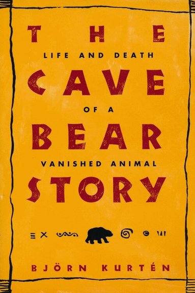 Björn Kurtén - Cave Bear Story, Häftad