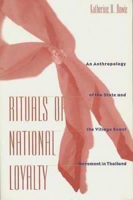 Katherine Bowie - Rituals of National Loyalty, Häftad