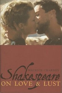 bokomslag Shakespeare on Love and Lust
