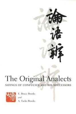E. Brooks, A. Brooks - Original Analects, Häftad
