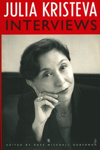 bokomslag Julia Kristeva Interviews