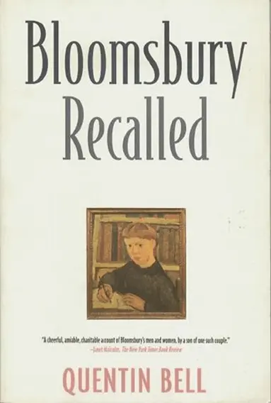 Quentin Bell - Bloomsbury Recalled, Inbunden