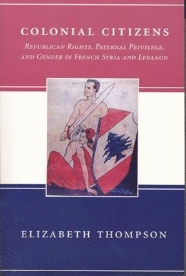 Elizabeth Thompson - Colonial Citizens, Inbunden