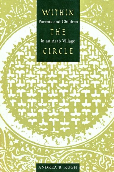 Andrea Rugh - Within the Circle, Häftad