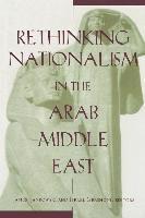 bokomslag Rethinking Nationalism in the Arab Middle East