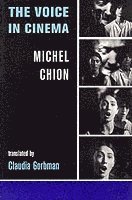 Michel Chion - Voice in Cinema, Häftad