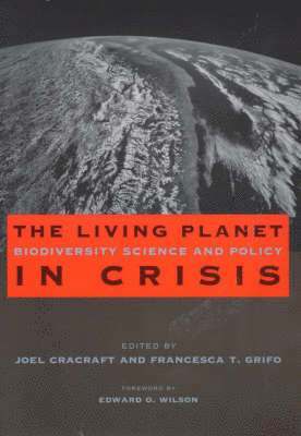 The Living Planet in Crisis 1