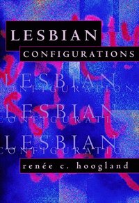 bokomslag Lesbian Configurations