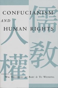 bokomslag Confucianism and Human Rights