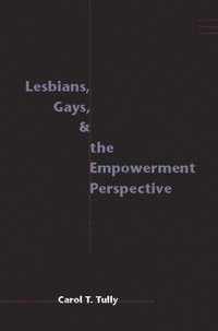 bokomslag Lesbians, Gays, and the Empowerment Perspective