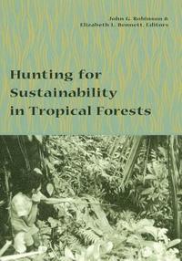 bokomslag Hunting for Sustainability in Tropical Forests