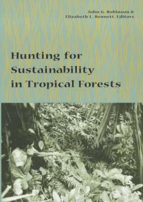 bokomslag Hunting for Sustainability in Tropical Forests