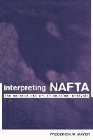 bokomslag Interpreting NAFTA