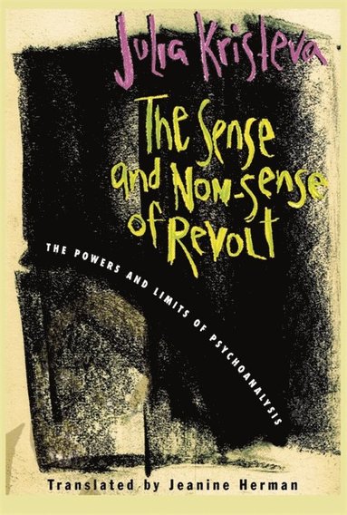 bokomslag Sense and Non-Sense of Revolt